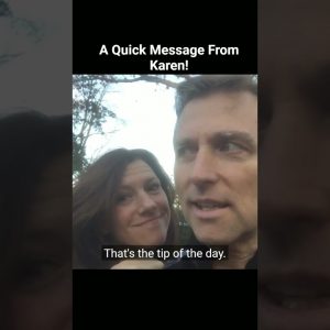 A Quick Message From Karen!
