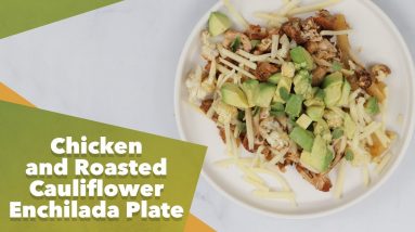 Keto Chicken and Roasted Cauliflower Enchilada Plate Recipe