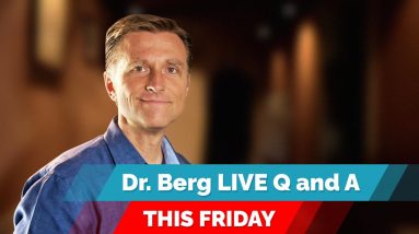 Dr. Eric Berg Live Q&A, FRIDAY (April 22) on the Ketogenic Diet and Intermittent Fasting