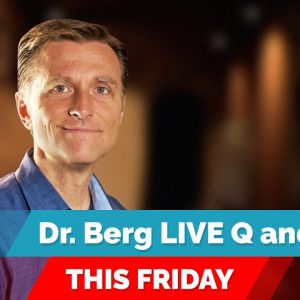 Dr. Eric Berg Live Q&A, FRIDAY (June 10) on the Ketogenic Diet and Intermittent Fasting
