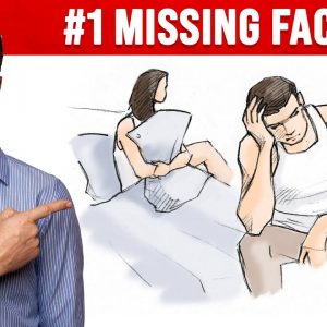 The #1 Missing Factor with Low Testosterone Is...