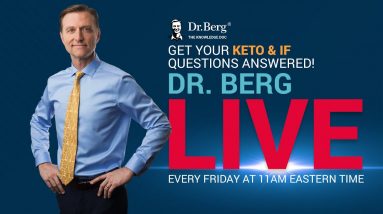 The Dr. Berg Show LIVE - August 26, 2022
