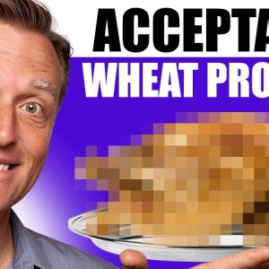 The ONLY Wheat You Should Eat