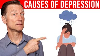 The Root Causes of Depression: Dr. Berg