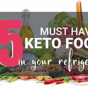 15 KETO FOODS YOU SHOULD ALWAYS HAVE IN YOUR FRIDGE: Dr. Berg Explains
