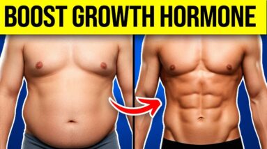 Boost Growth Hormone by 2000% Naturally